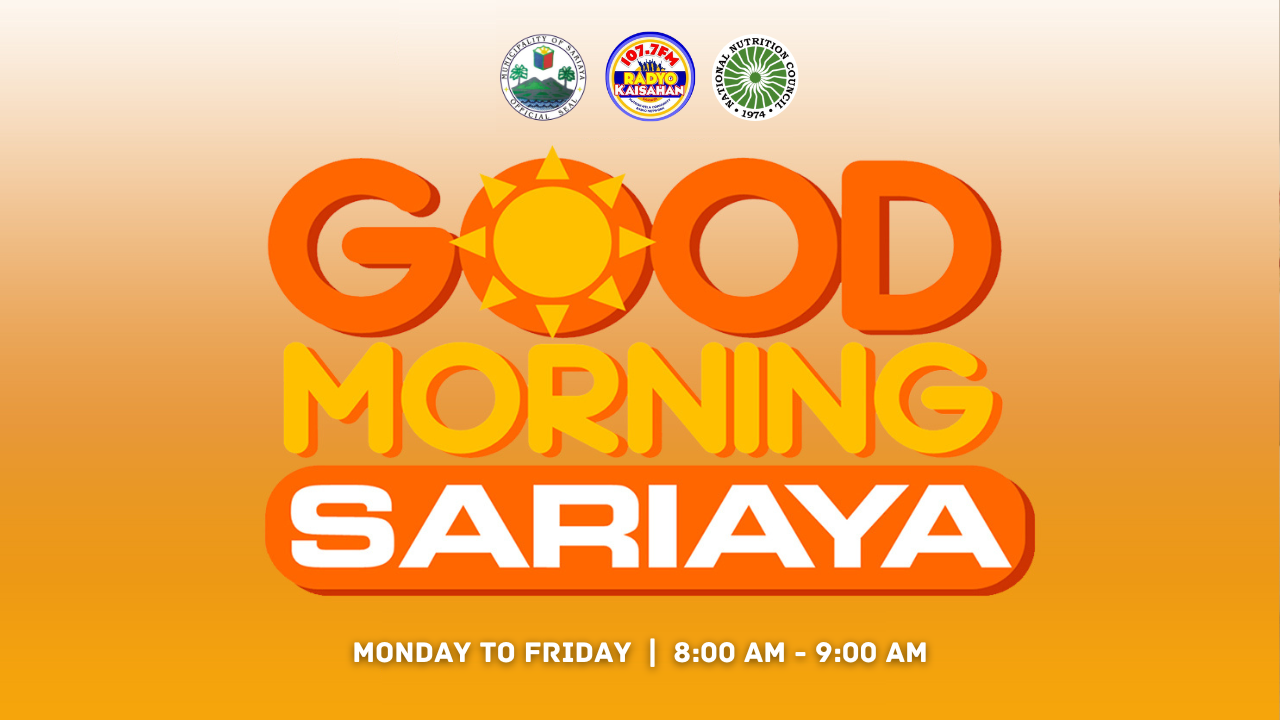 Good Morning Sariaya